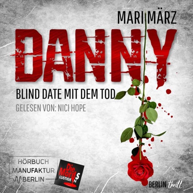 Blind Date mit dem Tod: Danny, Band 2