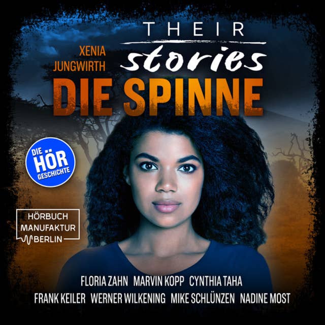 Their Stories, Folge 4: Die Spinne