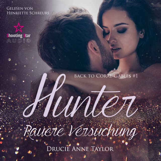 Hunter: Rauere Versuchung: Back to Coral Gables