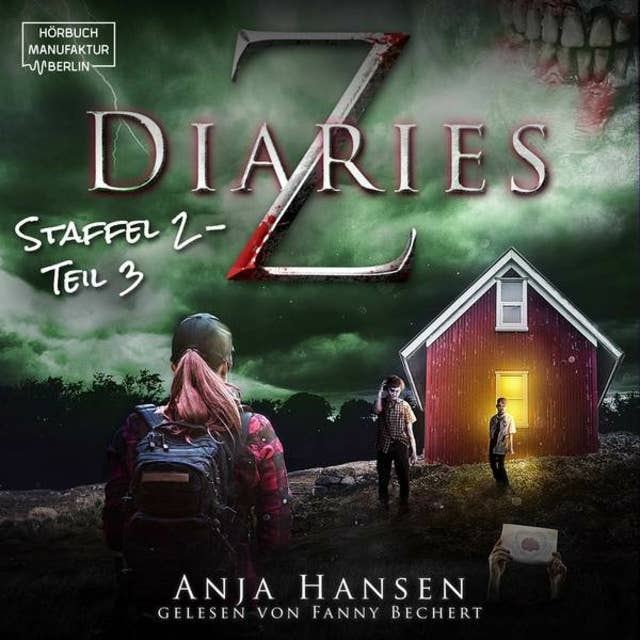Z Diaries: Staffel 2, Teil 3