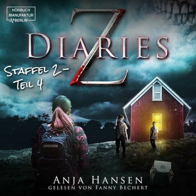 Z Diaries: Staffel 2, Teil 4