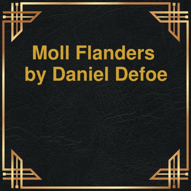 Moll Flanders (Unabridged)