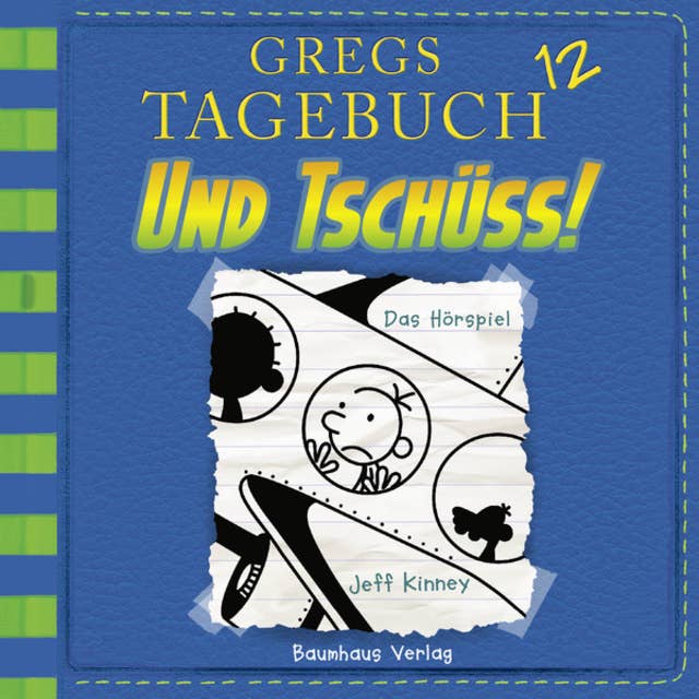 Gregs Tagebuch, Folge 12: Und tschüss!