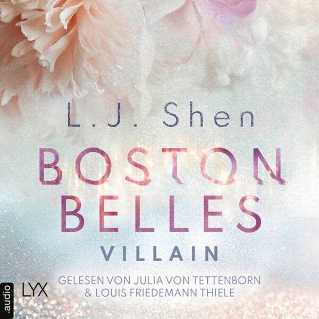 Boston Belles - Villain - Boston-Belles-Reihe, Teil 2 (Ungekürzt)