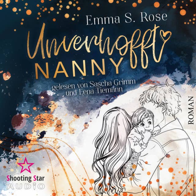 Unverhofft Nanny - Unverhofft in Seattle, Band 1 (ungekürzt)