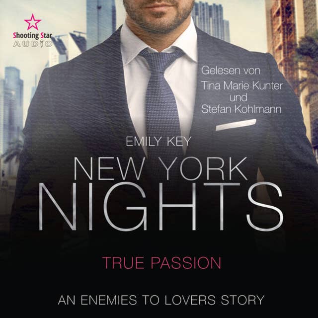 New York Nights: True Passion - New York Gentlemen, Band 4 (ungekürzt)