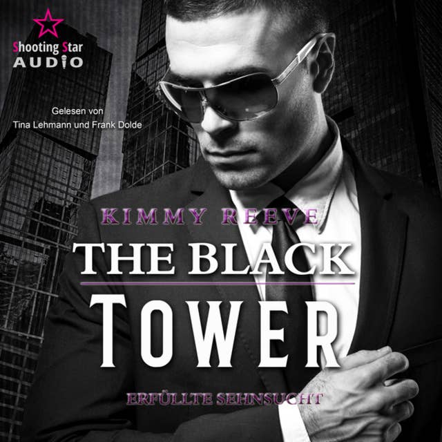 The Black Tower - Erfüllte Sehnsucht - The Black Tower, Band 2 (ungekürzt)