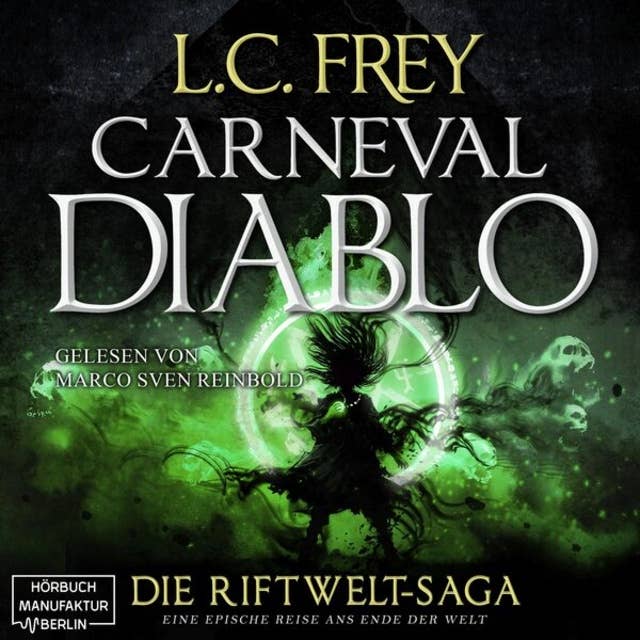 Carneval Diablo - Die Riftwelt-Saga, Band 3 (ungekürzt)