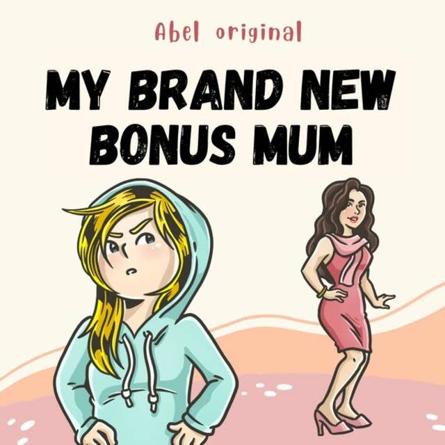 My Brand New Bonus Mum, Season 1, Episode 1: The Upstairs Idol