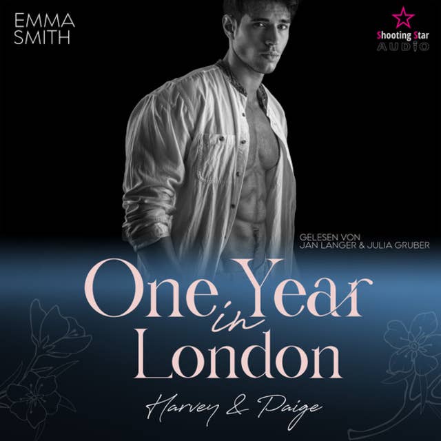 One Year in London: Harvey & Paige - Travel for Love, Band 1 (ungekürzt)