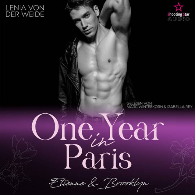 One Year in Paris: Etienne & Brooklyn - Travel for Love, Band 3 (ungekürzt)