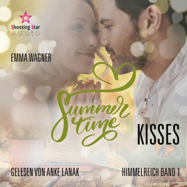 Summertime Kisses - Summertime Romance, Band 1 (ungekürzt)