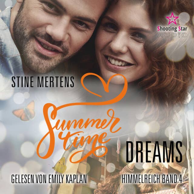 Summertime Dreams - Summertime Romance, Band 4 (ungekürzt)