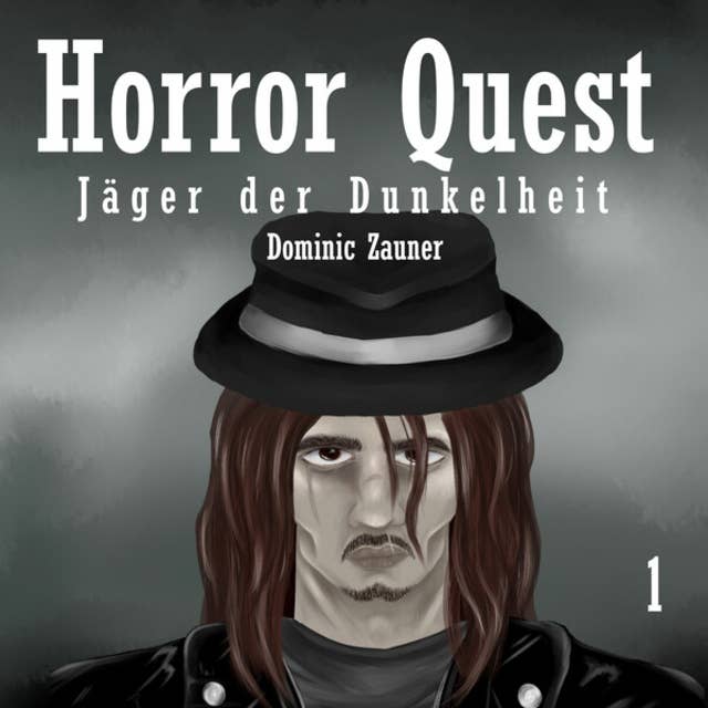 Horror Quest - Jäger der Dunkelheit (ungekürzt)