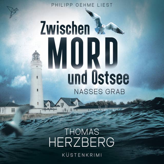 Nasses Grab - Zwischen Mord und Ostsee, Band 1 (ungekürzt) 