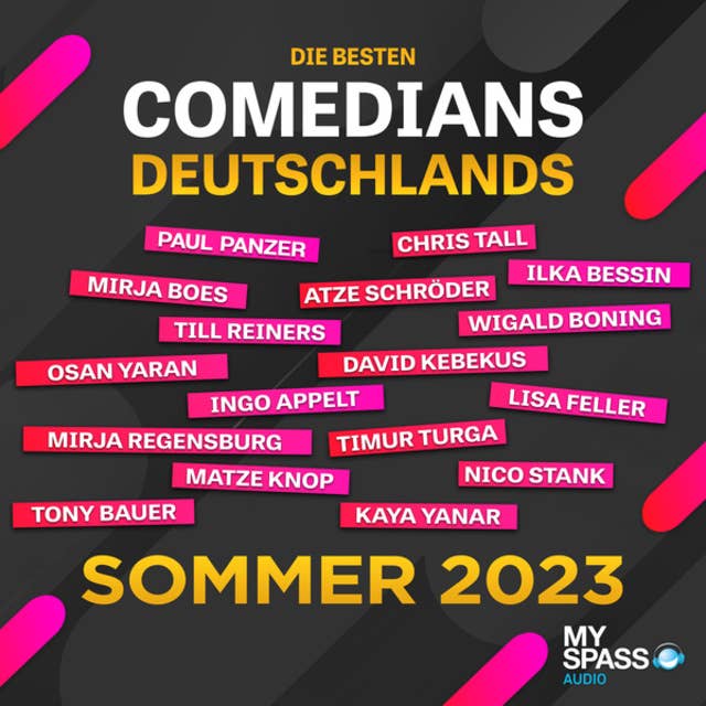 Die besten Comedians Deutschlands - Sommer 2023