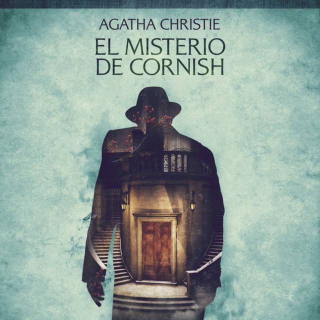 El misterio de Cornish - Cuentos cortos de Agatha Christie