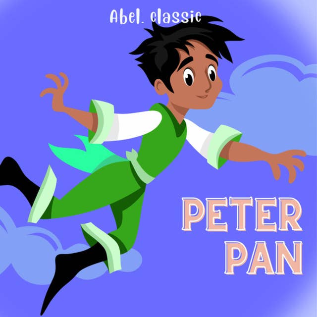 Peter Pan - Abel Classics, Season 1, Episode 9: Terug naar huis