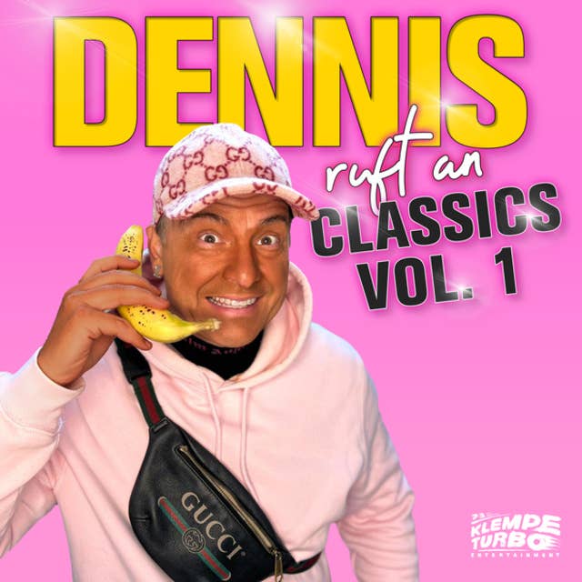 Cover for Dennis ruft an - Classics: Vol. 1