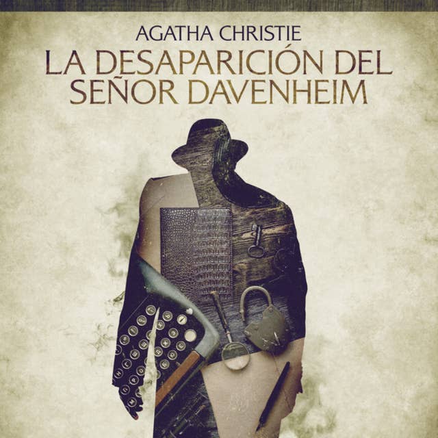 La desaparición del señor Davenheim - Cuentos cortos de Agatha Christie