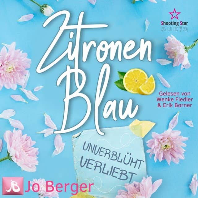 Cover for Zitronenblau - Unverblümt verliebt (ungekürzt)