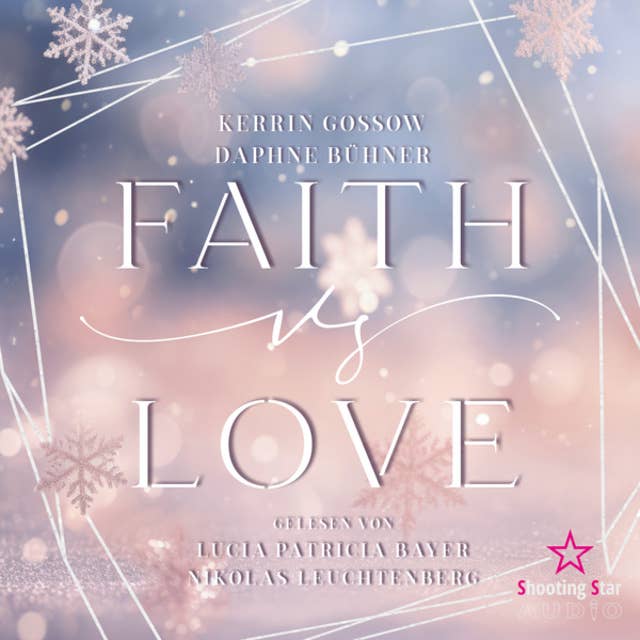 Faith vs. Love - vs. Love, Band 1 (ungekürzt)