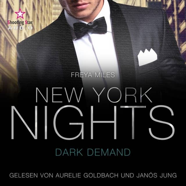 New York Nights: Dark Demand - A Second Chance Romance - New York Gentlemen, Band 3 (ungekürzt)