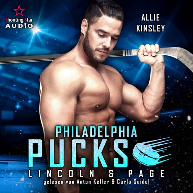 Philadelphia Pucks: Lincoln & Page - Philly Ice Hockey, Band 14 (ungekürzt)
