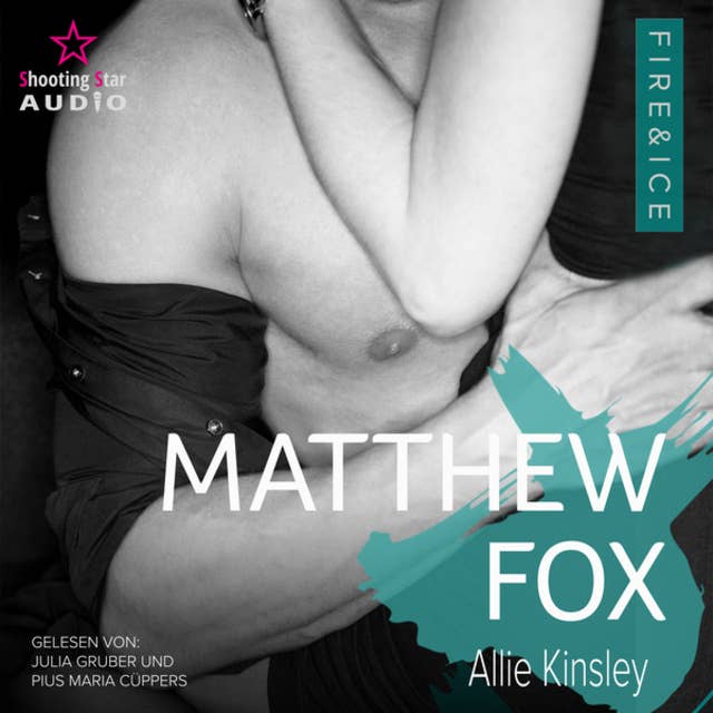 Matthew Fox - Fire&Ice, Band 11 (ungekürzt)