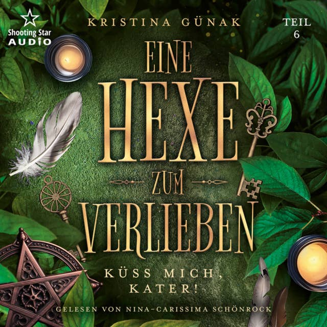 Cover for Küss mich, Kater! - Eine Hexe zum Verlieben, Band 6 (ungekürzt)