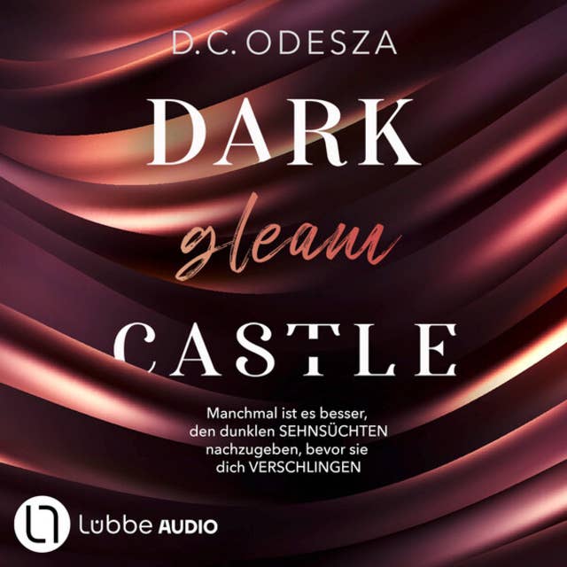 DARK gleam CASTLE - Dark Castle, Teil 1 (Ungekürzt) by D.C. Odesza