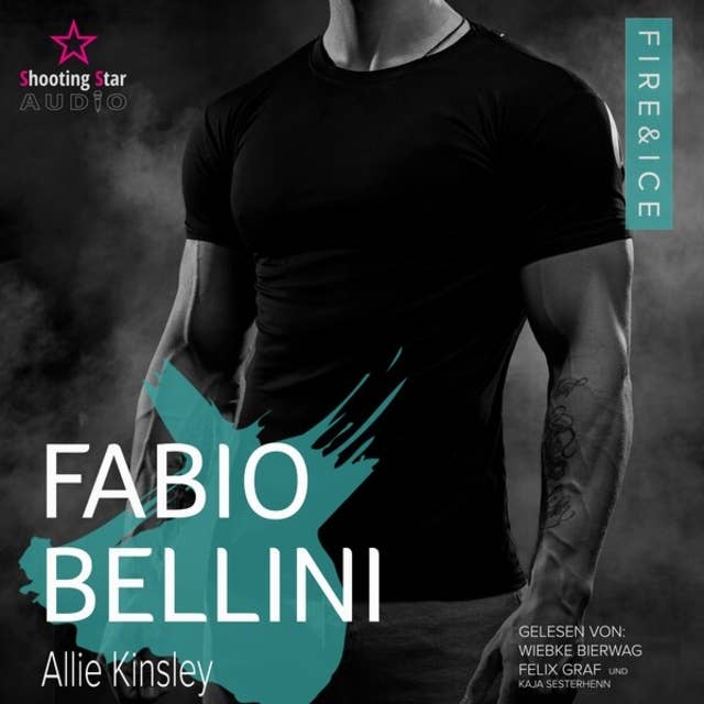 Fabio Bellini - Fire&Ice, Band 12 (ungekürzt)
