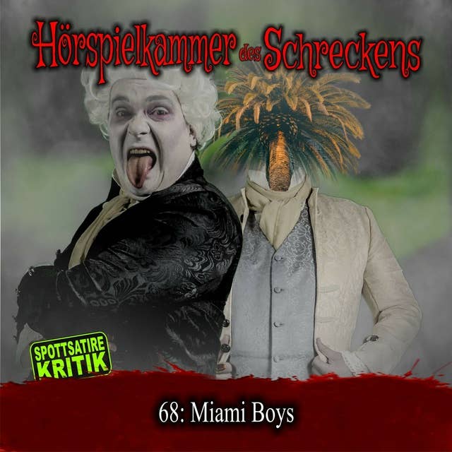 Folge 68: Miami Boys: Spottsatire-Kritik