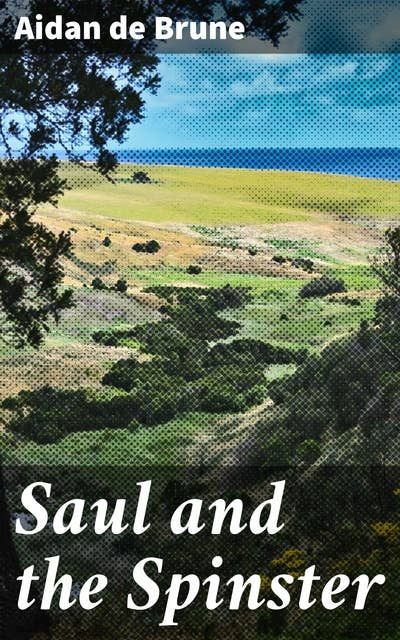 Saul and the Spinster: Love, Society, and Intrigue in Early 20th Century Australia