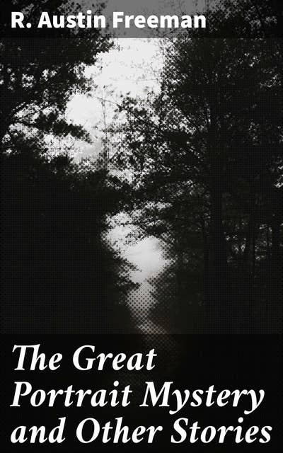 The Great Portrait Mystery and Other Stories