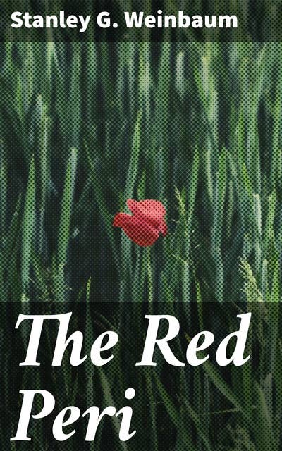 The Red Peri: A Red Mist Descends: A Classic Sci-Fi Adventure