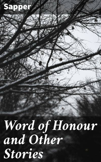 Word of Honour and Other Stories