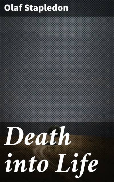Death into Life