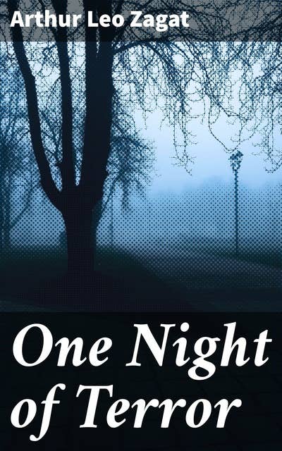 One Night of Terror: A Night of Gothic Terror: A Suspenseful Journey Through Fear and Survival