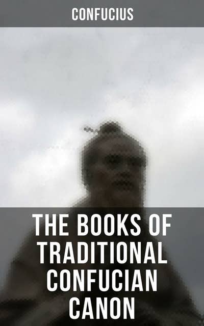 The Books of Traditional Confucian Canon