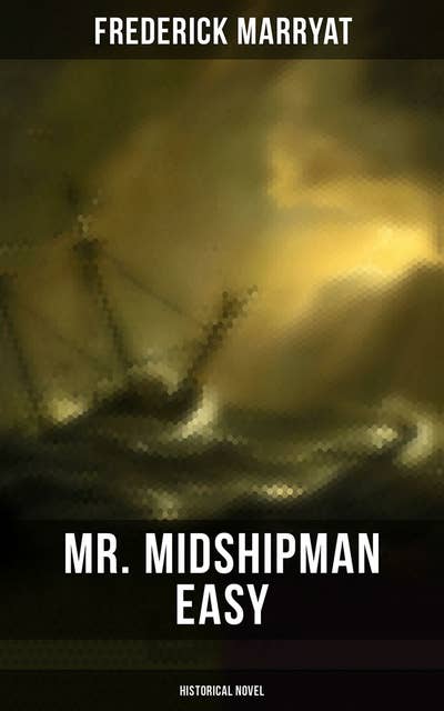 Mr. Midshipman Easy