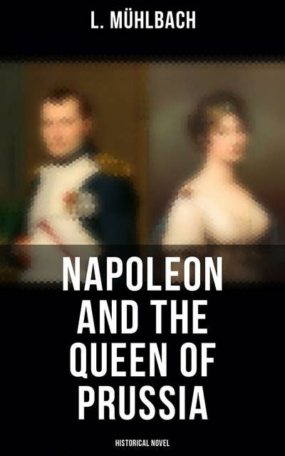 Napoleon and the Queen of Prussia
