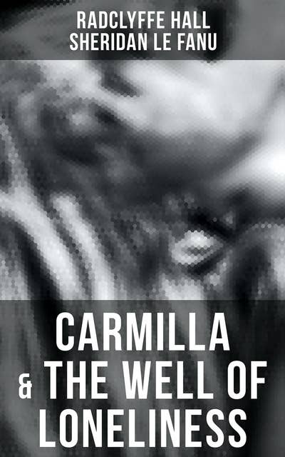 Carmilla & The Well of Loneliness