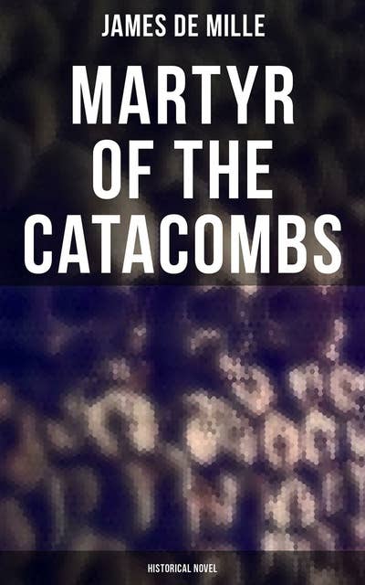 Martyr of the Catacombs