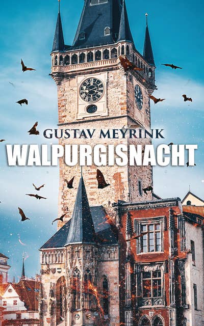 Walpurgisnacht: Historischer Roman