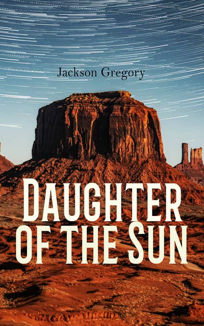 Daughter of the Sun: Western Novel