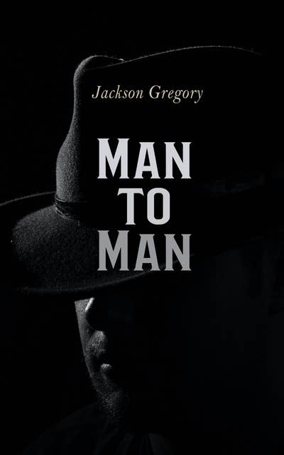 Man to Man: Western Novel