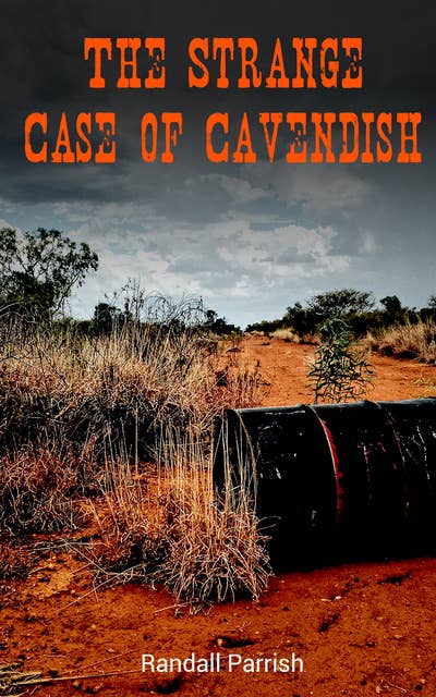 The Strange Case of Cavendish: A Western Murder Mystery