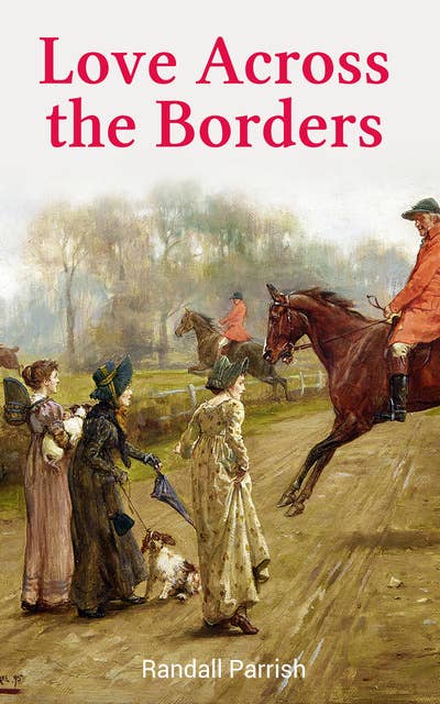 Love Across the Borders: My Lady of the North, My Lady of the South and My Lady of Doubt