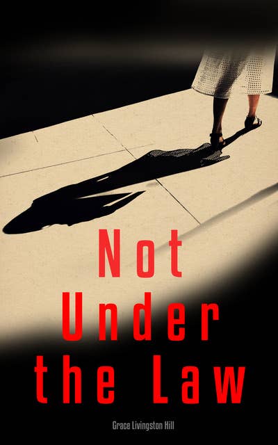Cover for Not Under the Law